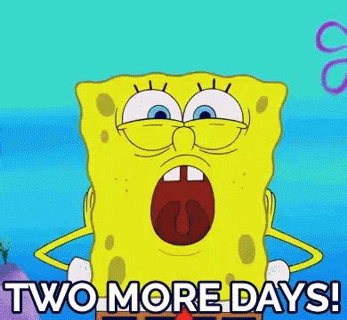 two more days .
